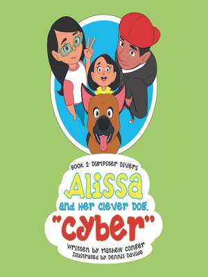 cover image of Alissa and Her Clever Dog "Cyber"